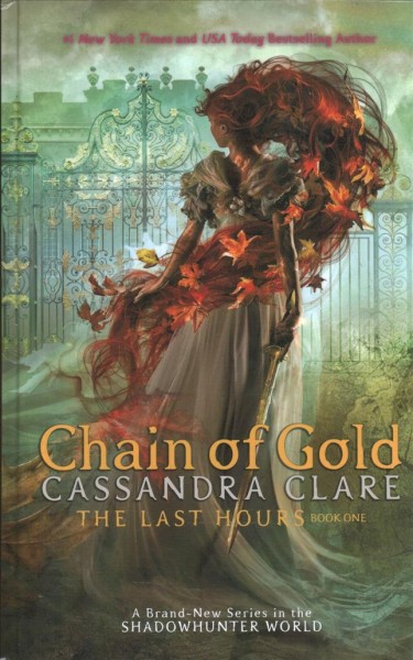 Chain of gold / Cassandra Clare.