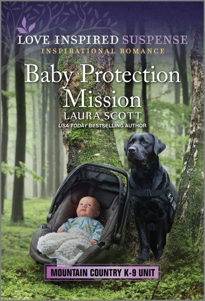 Baby protection mission / Laura Scott.