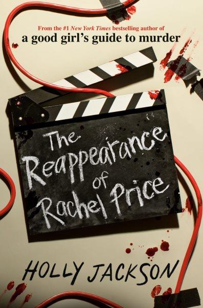 The reappearance of Rachel Price / Holly Jackson.