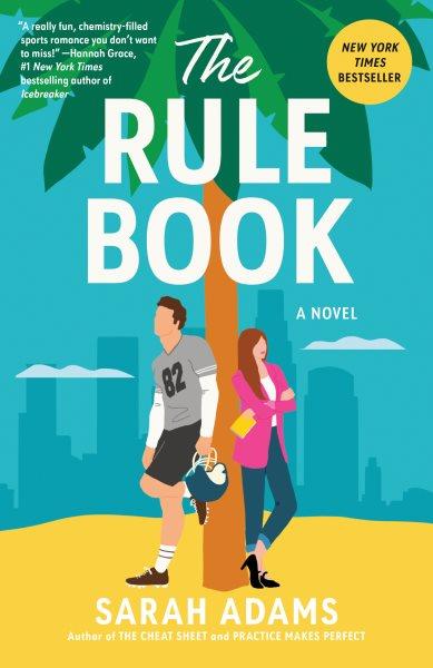 Rule Book : A Novel.