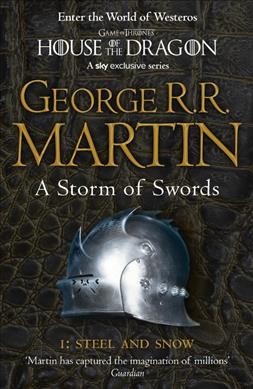 The storm of swords / George R. R. Martin.