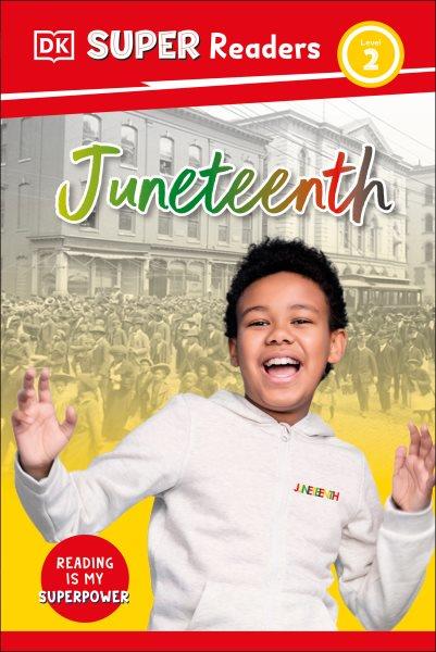 Juneteenth / Sarah Fuentes.