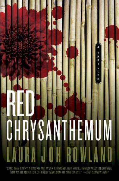 Red chrysanthemum / Laura Joh Rowland.
