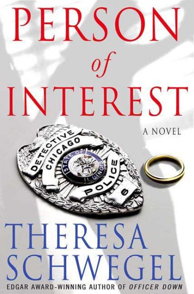 Person of interest / Theresa Schwegel.
