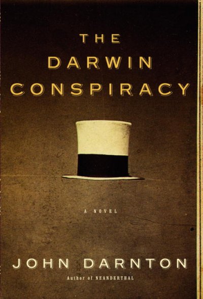 The Darwin conspiracy / John Darnton.
