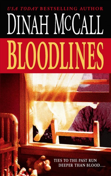 Bloodlines / Dinah McCall.