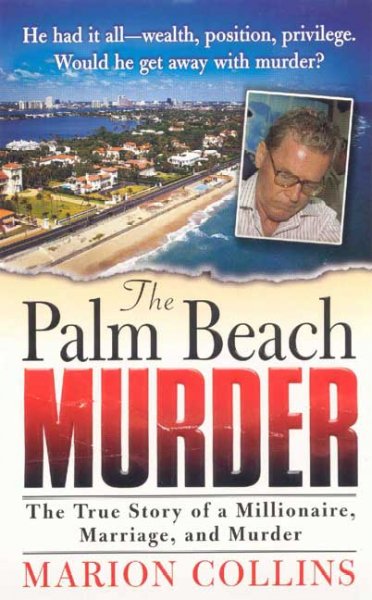 The Palm Beach murder / Marion Collins.