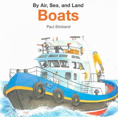 Boats / Paul Stickland.
