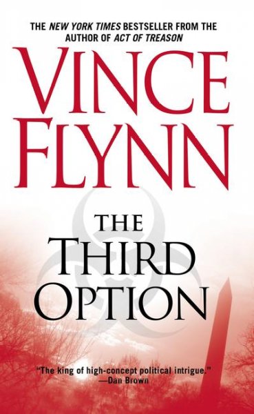 The third option / Vince Flynn.