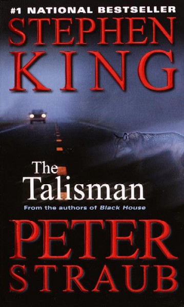 The talisman / Stephen King, Peter Straub.
