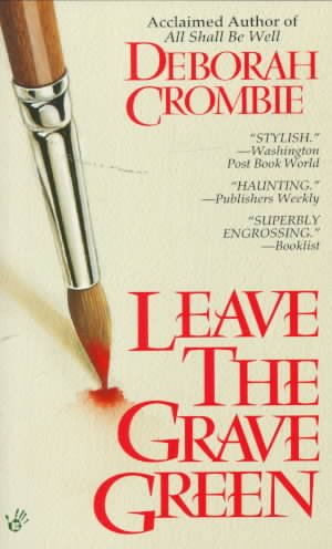 Leave the grave green [Paperback].