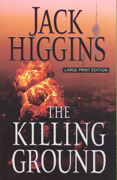 Killing ground / Jack Higgins.