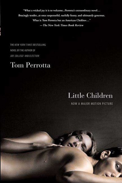 Little children / Tom Perrotta.