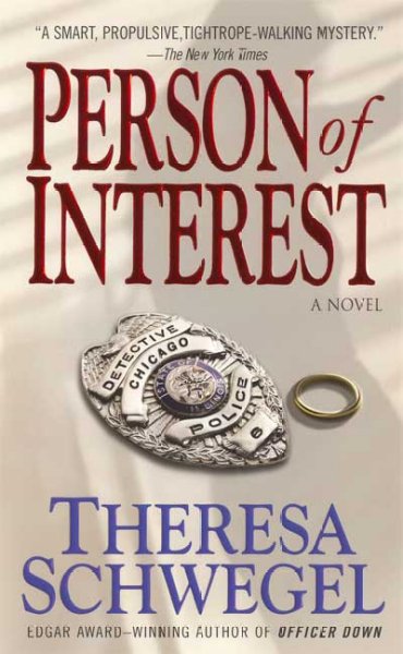 Person of interest / Theresa Schwegel.