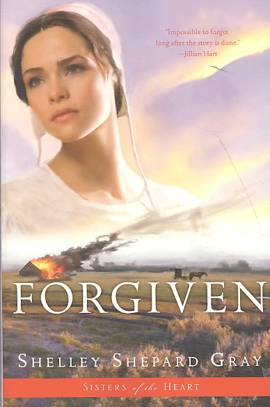 Forgiven / Shelley Shepard Gray.