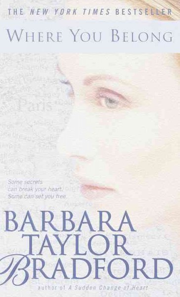 Where you belong / Barbara Taylor Bradford.