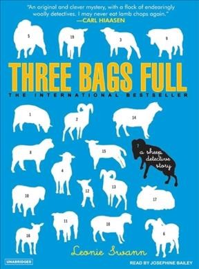 Three bags full [sound recording] : a sheep detective story / Leonie Swann ; [translated by Anthea Bell].