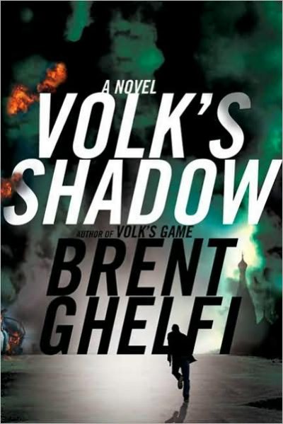Volk's shadow : a novel / Brent Ghelfi.