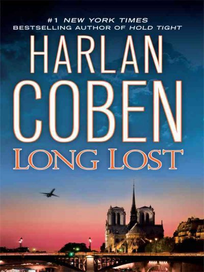 Long lost / Harlan Coben. --.