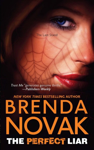 The perfect liar / Brenda Novak.