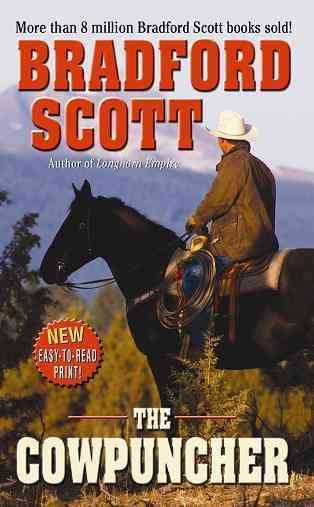 The cowpuncher / Bradford Scott.