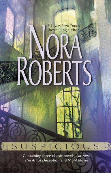Suspicious / Nora Roberts.