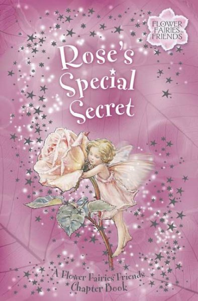 Rose's special secret / by Kay Woodward.