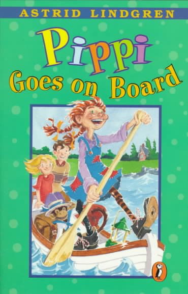 Pippi goes on board / Astrid Lindgren ; translated by Florence Lamborn ; illustrated by Louis S. Glanzman.