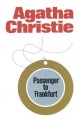 Go to record Passenger to Frankfurt : an extravaganza