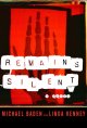Go to record Remains silent : a novel