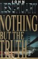Nothing but the truth  Cover Image