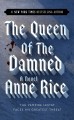The queen of the damned : book III of the vampire chronicles  Cover Image