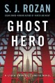 Ghost hero : a Lydia Chin/Bill Smith novel  Cover Image
