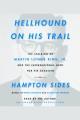 Hellhound on his trail the stalking of Martin Luther King, Jr., and the international hunt for his assassin  Cover Image