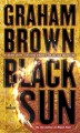 Black sun a thriller  Cover Image