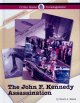 The John F. Kennedy assassination  Cover Image