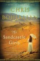 Go to record The sandcastle girls [large] a novel