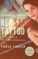 Red star tattoo : my life as a girl revolutionary  Cover Image