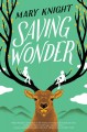Saving Wonder  Cover Image