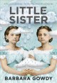 Little sister : a novel  Cover Image