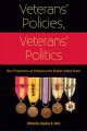 Veterans' Policies, Veterans' Politics : New Perspectives on Veterans in the Modern United States. Cover Image