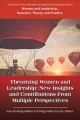 Theorizing women and leadership : new insights and contributions from multiple perspectives  Cover Image