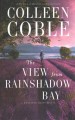 The view from Rainshadow Bay Cover Image