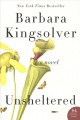 Unsheltered : a novel  Cover Image