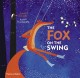 Go to record The fox on the swing