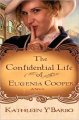 Go to record Confidential life of Eugenia Cooper, The