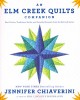 Elm Creek Quilts companion, An  new fiction, traditions, quilts, and favorite moments from the beloved series Cover Image
