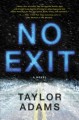 No exit : a novel  Cover Image