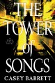 The tower of songs  Cover Image