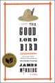 The good lord bird  Cover Image